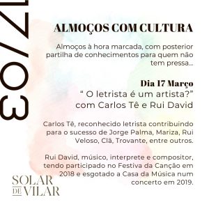 Almoço com cultura - Carlos Tê e Rui David Solar de Vilar